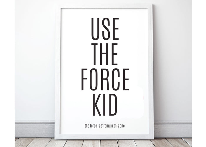 Use The Force Kid